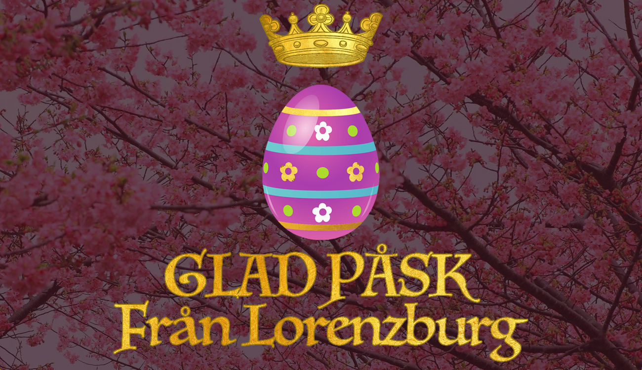 Glad Påsk från Lorenzburg!